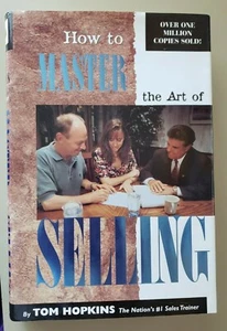 How to Master the Art of Selling 2nd Ed.. by Tom Hopkins  ISBN:0938636030 Signed - Picture 1 of 11