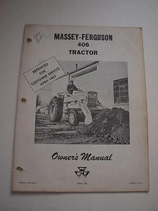 Massey-Ferguson MF 406 Traktor Schaufellader Bedienungsanleitung, orginal - Bild 1 von 1