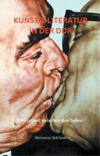 Hermann Selchow Kunst & Literatur in der DDR - Widerstan (Paperback) (UK IMPORT)
