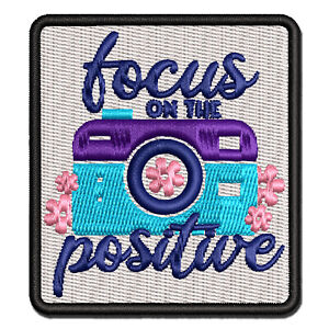 Focus on the Positive Camera Pun Multi-Color Embroidered Iron-On Patch Applique