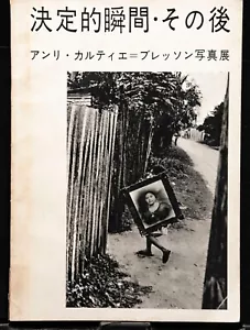 HENRI CARTIER BRESSON - AFTER THE DECISIVE MOMENT Exhibition Book 1966 Japan - Imagen 1 de 10