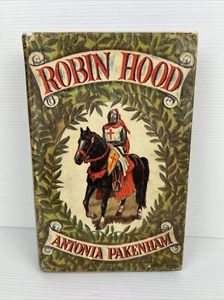 Vintage Robin Hood Cloth Hardcover Book Antonia Pakenham 1955 First Ed - Picture 1 of 21