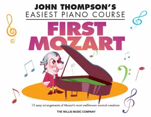 First Mozart John Thompson's Easiest Piano Course Book NEW! - Picture 1 of 1