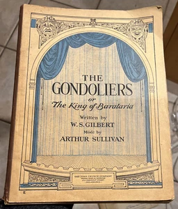 THE GONDOLIERS OR THE KING OF BARATARIA GILBERT & SULLIVAN C1889 VOCAL SCORE PB - Picture 1 of 20