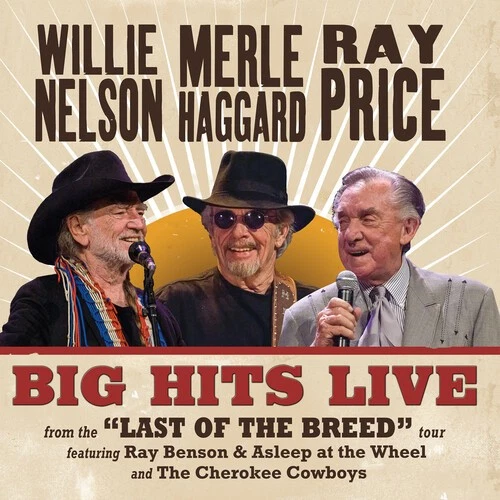 Nelson,Willie / Hagg - Big Hits Live From The Last Of The Breed Tour [New Vinyl - Image 1 of 1