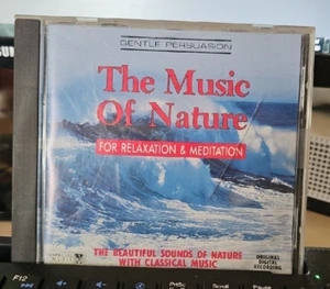 Gentle Persuasion: The music of nature for relaxation & meditation - Picture 1 of 1