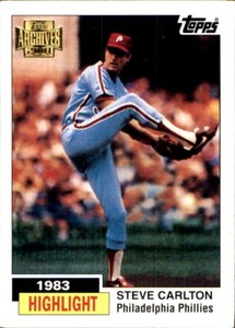 2001 Topps ARCHIVES #443 Steve Carlton PHILADELPHIA PHILLIES 1984 Record Breaker