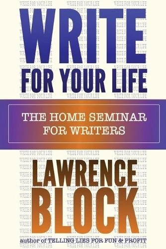 Lawrence Block Write for Your Life (Paperback) Thorndike Nonfiction (UK IMPORT) - Image 1 of 1