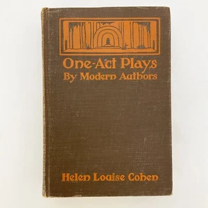 One Act Plays Modern Authors Helen L Cohen Hardcover Book 1923 - Imagen 1 de 22