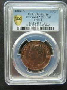 France : 10 ct Napoleon III 1862 K Ancre ; PCGS : Genuine UNC Detail - Picture 1 of 2