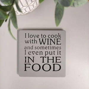 I Love to Cook with Wine - Black & Grey Coaster - Picture 1 of 2