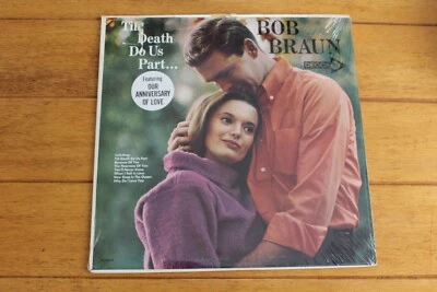 BOB BRAUN "TILL DEATH DO US PART" LP 12" VINYL [NEW SEALED] **TEAR IN SHRINK** - Image 1 of 4