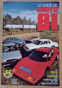 LE GUIDE DE L'AUTO - 1981 - Les Editions La Presse - Etat Collector - Picture 1 of 24