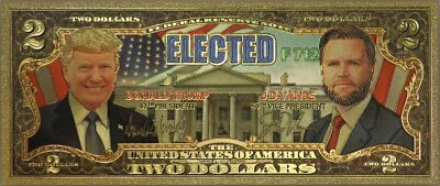 $2 Donald Trump J.D. Vance Elected Novelty 24K Gold Foil Plated Note Bill GFN92 - Image 1 of 4