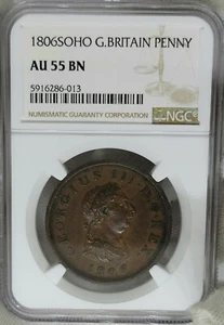 1806 SOHO PENNY GREAT BRITAIN PENNY KING GEORGE III NGC AU 55 BN - Picture 1 of 4