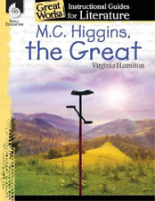 Suzanne Barcher M.C. Higgins, the Great: An Instructional Guide for  (Paperback)
