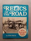 Relics of the Road #2 Keen Kenworth Trucks by Gini Rice (1st Edition1973)