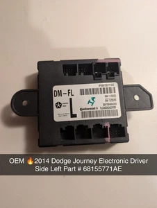OEM 🔥2014 Dodge Journey Electronic Driver Side Left LH Door Control Module - Picture 1 of 7