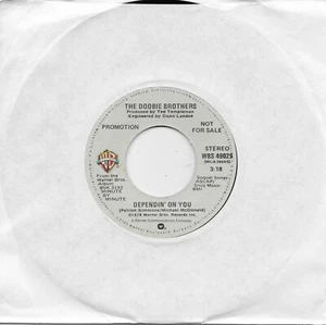 THE DOOBIE BROTHERS  Dependin' On You  promo 45 - Picture 1 of 1