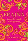  Prajna by Mira Manek 9781472267702 NEW Book