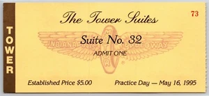 1995 Indy 500 Practice Day Tower Suites Ticket Stub IMS Indianapolis #73 - Bild 1 von 2