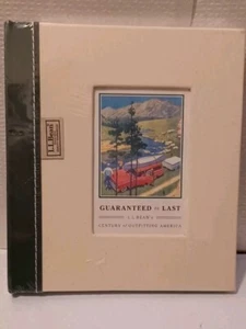NEW Sealed Guaranteed to Last: L.L. Bean's Century of Outfitting America Book - Picture 1 of 2