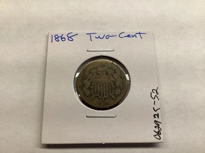 1868 Two Cent Piece 2nd Year Minted Coin 062925 52tr - Image 1 of 4