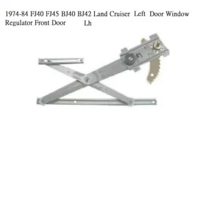 Regulador de ventana puerta Land Cruiser izquierda 1974-84 FJ40 FJ45 BJ40 BJ42 puerta delantera L - Imagen 1 de 4