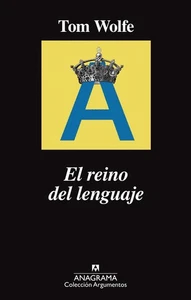 Reino del Lenguaje, El by Tom Wolfe (Spanish) Paperback Book - Picture 1 of 1