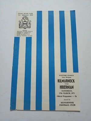 Kilmarnock v Hibs Hibernian Scottish Football Programme 1971 - Image 1 of 4