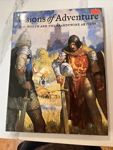 Visiones de aventura por N.C. Wyeth y los artistas de Brandywine bonito - Imagen 1 de 2