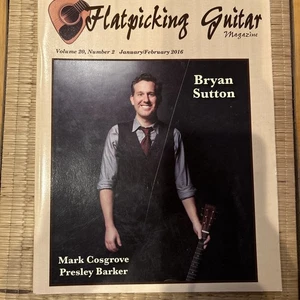 Flatpicking Guitar Volume 20 Number 2 Jan/Feb 2016 - Foto 1 di 2