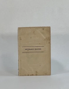 Samuel L Southard / Oration Delivered at Fleminton Hunterdon County State 1st ed - Imagen 1 de 2