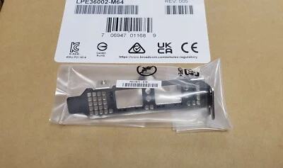 Short Profile OEM Bracket for Broadcom / Emulex LPe36002-M64 2 Port 64G FC HPA - Image 1 of 4