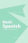 Basic Spanish:: Grammar And Workbook (Grammar Workbooks).By Arnaiz New<|