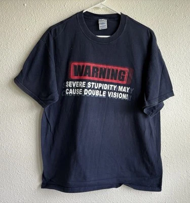 Camiseta advertencia estupidez severa puede causar visión doble! Talla l gracioso  Foto 1 de 4