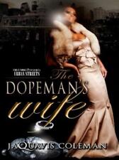 JaQuavis Coleman The Dopeman's Wife (Paperback) (US IMPORT)