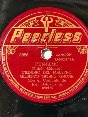 Rare Latin Mexican Ranchera Gilberto Lazaro - Nacho Bernal Penjamo - Peerless 78 - Image 1 of 4