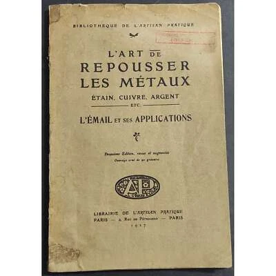 L'Art de Repousser les Métaux - Etain - Cuivre - Argent - 1927 - Immagine 1 di 4