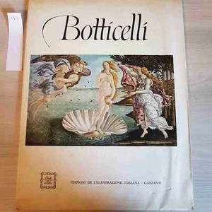 BOTTICELLI - CLUB INTERNAZIONALE DEL LIBRO D'ARTE - GARZANTI - 1961 - Foto 1 di 3