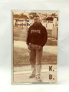 (Cass) K.B. – Where Tha Gangstas Go, US OG Press, RA4550, EP, Single, NM/NM. - Picture 1 of 8