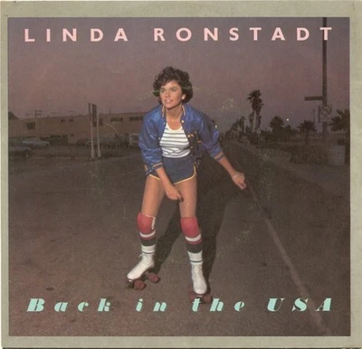 Linda Ronstadt, Back In The U.S.A. / White Rhythm & Blues, (7", Single, Styrene, - Image 1 of 4