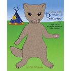 Indian Kitty Powwow Princess: A Paper Doll Cat? Who Dan - Paperback NEW Whipple,