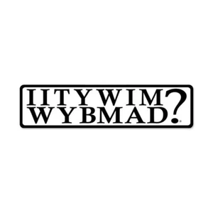 IITYWIMWYBMAD? BUY ME A DRINK 20" HEAVY DUTY USA MADE METAL HOME DECOR SIGN - Picture 1 of 1