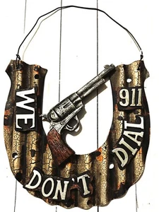 We Dont Call 911 Horseshoe Metal Wall Decor 8 x 9 in Rustic Distressed New - Picture 1 of 4