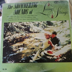 The Shimmering Sounds of Living Strings RCA Camden Vinyl LP Record CAL 761 1963 - Picture 1 of 2