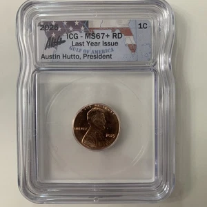MS67 +RD 2025 1C Lincoln Shield Cent Penny Coin Last Yr Issue w Austin Hutto Sig - Picture 1 of 2