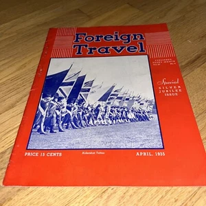 Apr 1935 CUNARD FOREIGN TRAVEL Mag. KING GEORGE V & QUEEN MARY Silver Jubilee - Picture 1 of 24