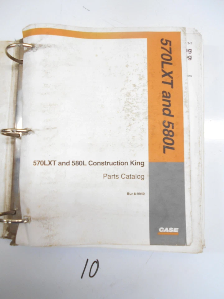 Case 570LXT & 580L Construction King Parts Catalog  Bur 8-9940   1995 - Image 1 of 1