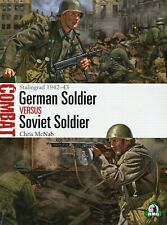 German Soldier versus Soviet Soldier